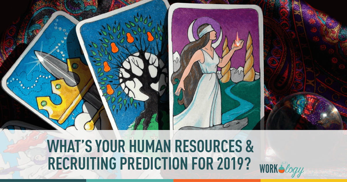 2019 HR and recruiting trends and predictions for Human Resources