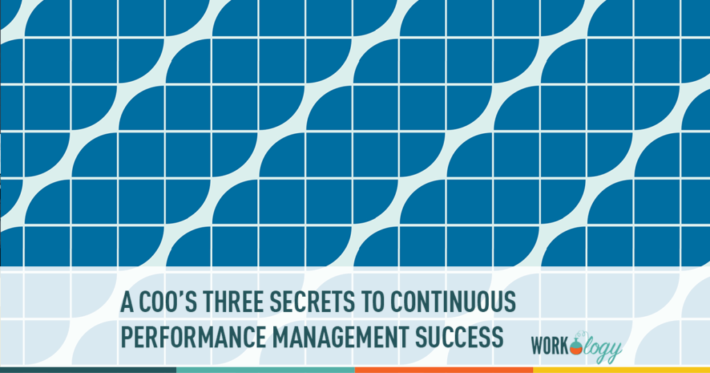 a coo's three secrets to continuous performance management success