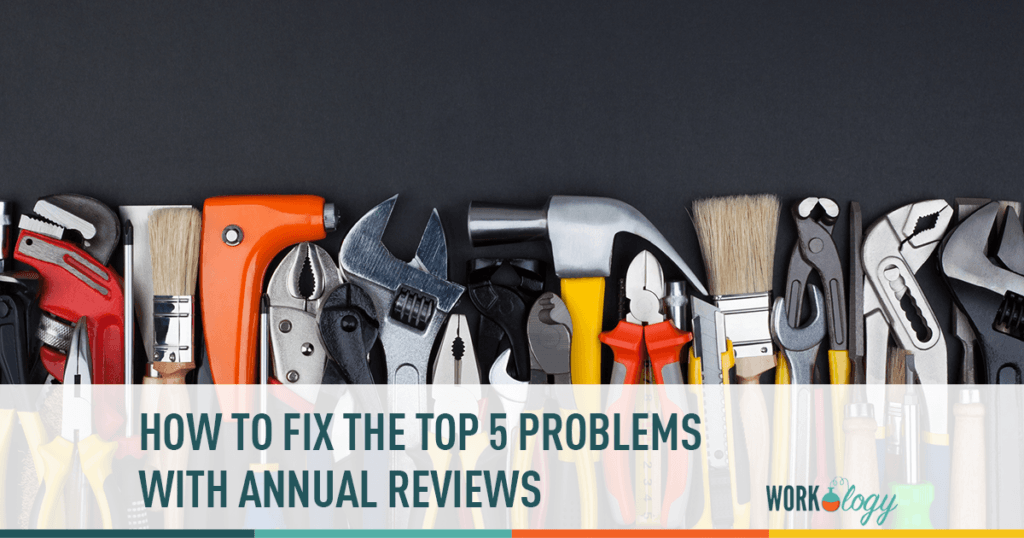 the top five problems with annual reviews and how to fix them