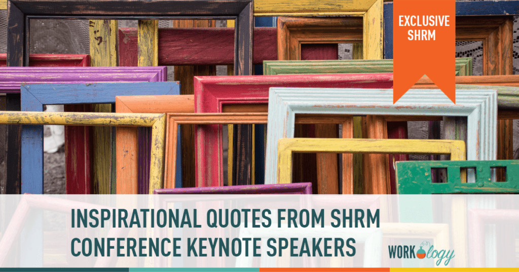 SHRM annual conference 2019 Las Vegas Keynote Speakers