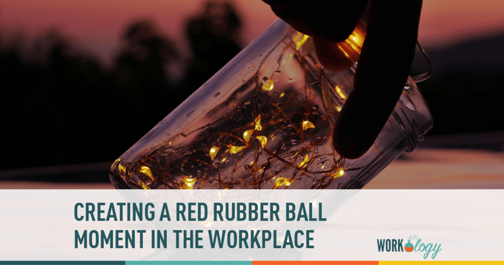 Play benefits & red rubber ball moments in the office
