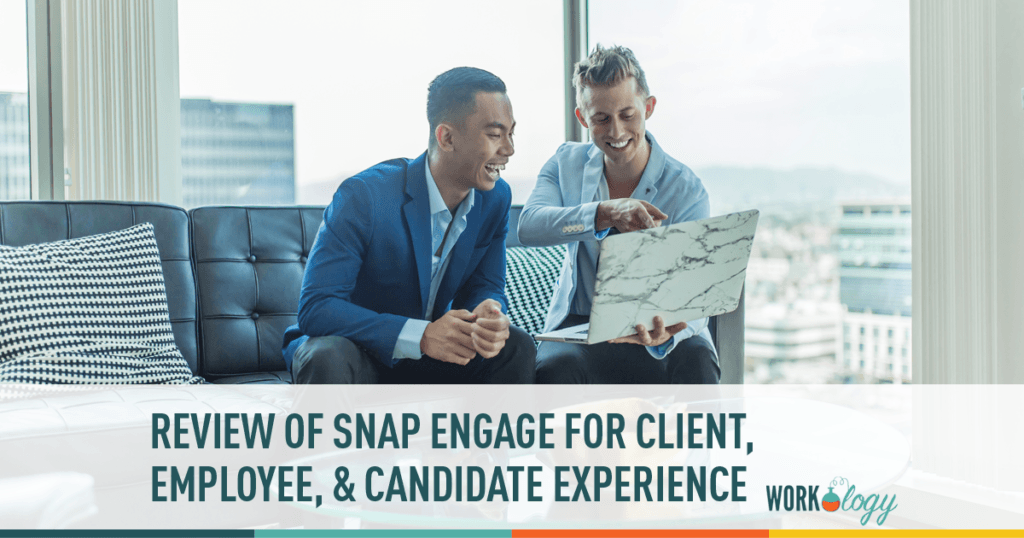 Review of Snap Engage for Client, Employee & Candidate