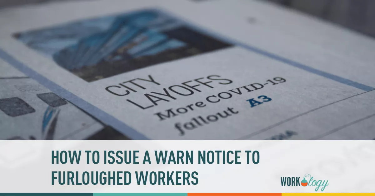 How to Issue WARN Notices to Furloughed Workers