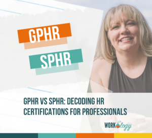 GPHR vs SPHR: Decoding HR Certifications for Professionals