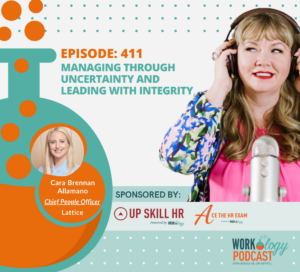 Managing Through Uncertainty And Leading With Integrity With Cara Brennan Allamano